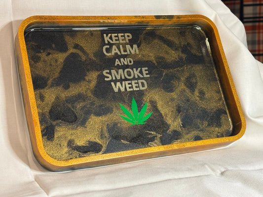 MJ Rolling Tray "Keep Calm and Smoke Weed"