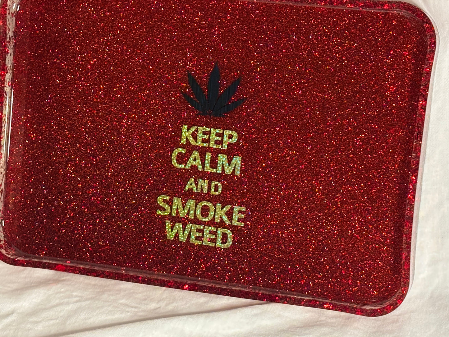 MJ Rolling Tray "Keep Calm and Smoke Weed"