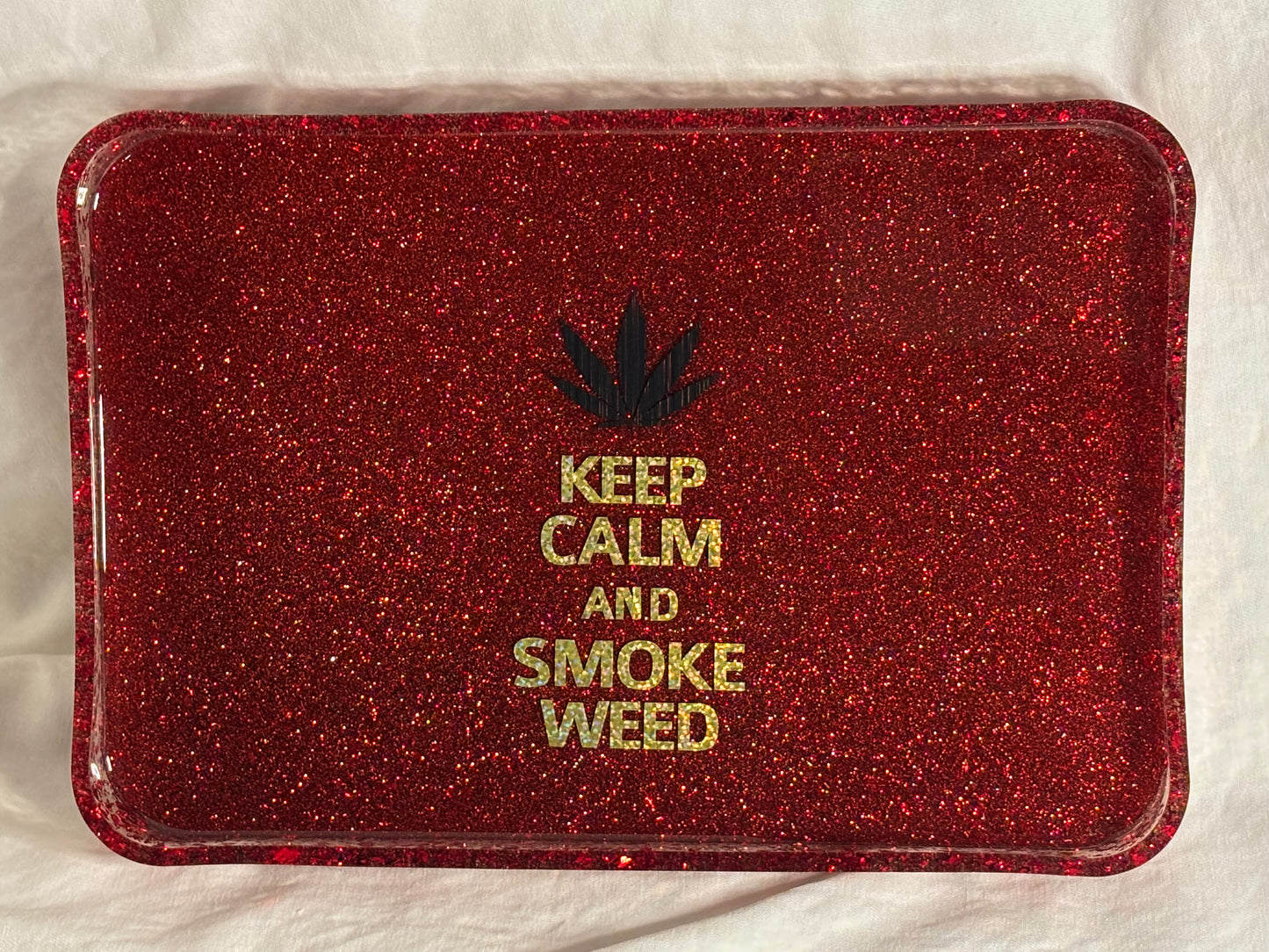 MJ Rolling Tray "Keep Calm and Smoke Weed"