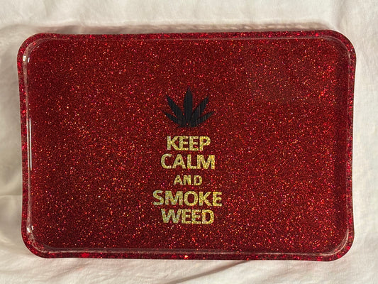 MJ Rolling Tray "Keep Calm and Smoke Weed"