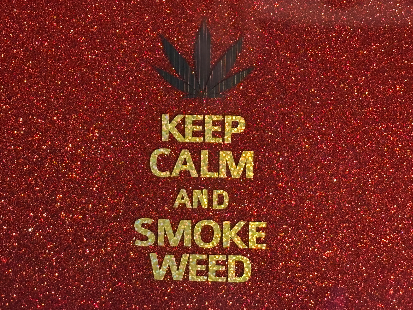 MJ Rolling Tray "Keep Calm and Smoke Weed"